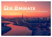 Die Emirate - Im Land der sieben Seelen (Wandkalender 2026 DIN A2 quer), CALVENDO Monatskalender