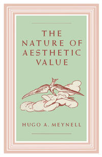 The Nature of Aesthetic Value