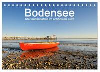 Bodensee - Uferlandschaften im schönsten Licht 2025 (Tischkalender 2025 DIN A5 quer), CALVENDO Monatskalender