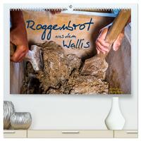 Roggenbrot aus dem Wallis (hochwertiger Premium Wandkalender 2025 DIN A2 quer), Kunstdruck in Hochglanz