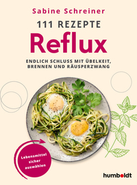 Vorderes Coverbild 111 Rezepte gegen Reflux
