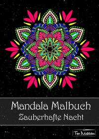 Mandala Malbuch für Erwachsene
