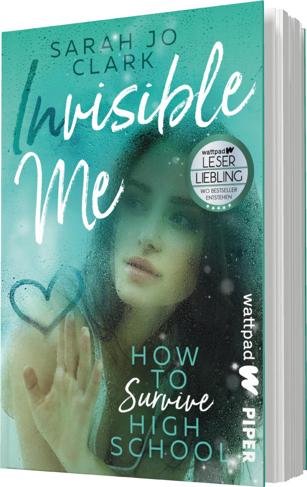 Invisible Me – How To Survive Highschool