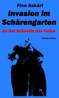 Invasion im Schärengarten