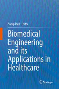 Biomedical Engineering and its Applications in Healthcare