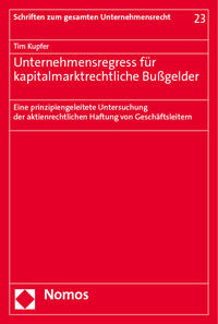 Unternehmensregress für kapitalmarktrechtliche Bußgelder