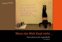 Wenn die Welt Kopf steht ...