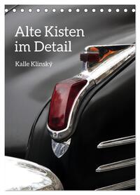Alte Kisten im Detail (Tischkalender 2026 DIN A5 hoch), CALVENDO Monatskalender