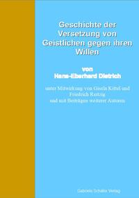 Geschichte der Versetzung von Geistlichen gegen ihren Willen