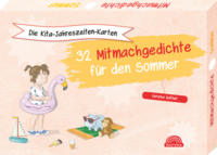 Die Kita-Jahreszeiten-Karten: 32 Mitmachgedichte für den Sommer