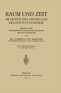 Raum und Zeit im Lichte der Speziellen Relativitätstheorie