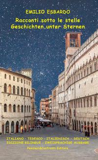Racconti sotto le stelle / Geschichten unter Sternen