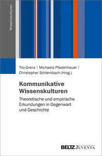 Kommunikative Wissenskulturen