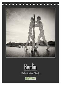 Berlin - Portrait einer Stadt (Tischkalender 2026 DIN A5 hoch), CALVENDO Monatskalender
