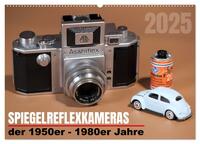 Spiegelreflexkameras der 1950er-1980er Jahre (Wandkalender 2025 DIN A2 quer), CALVENDO Monatskalender