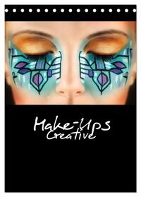 Creative Make-Ups 2025 (Tischkalender 2025 DIN A5 hoch), CALVENDO Monatskalender