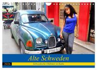 Alte Schweden - Schwedische Oldtimer in Kuba (Wandkalender 2026 DIN A4 quer), CALVENDO Monatskalender