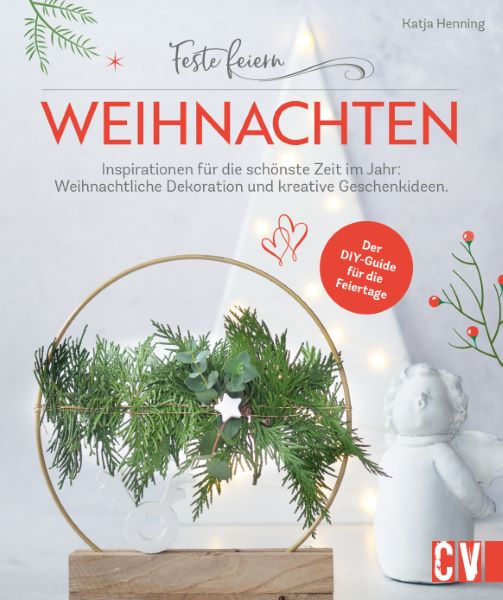 Feste feiern - Weihnachten