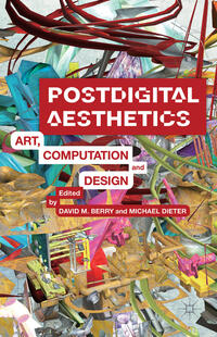 Postdigital Aesthetics