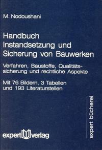 Handbuch Instandsetzung und Sicherung von Bauwerken