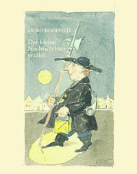 Der kleine Nachtwächter erzählt