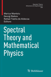 Spectral Theory and Mathematical Physics