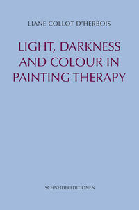 Light, Colour and Darkness in Painting Therapy