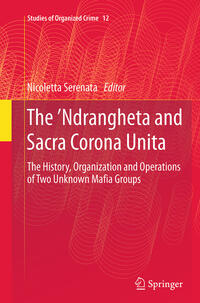 The ’Ndrangheta and Sacra Corona Unita
