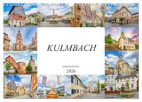Kulmbach Impressionen (Wandkalender 2026 DIN A3 quer), CALVENDO Monatskalender