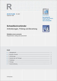 ift-Richtlinie FE-09/1, September 2009. Schweißeckverbinder. Anforderungen, Prüfung und Bewertung