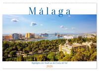 Malaga Highlights der Stadt an der Costa del Sol (Wandkalender 2026 DIN A2 quer), CALVENDO Monatskalender