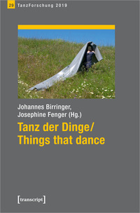 Tanz der Dinge/Things that dance