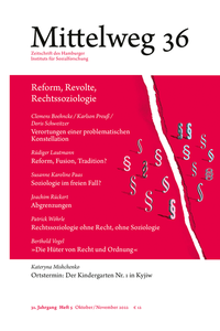 Reform, Revolte, Rechtssoziologie. Das Verhältnis von Sozialforschung und Jurisprudenz während der langen 1970er-Jahre