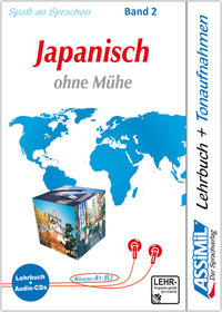 ASSiMiL Japanisch ohne Mühe Band 2 - Audio-Sprachkurs - Niveau A1-B2