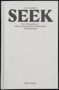 Vorderes Coverbild Lutz Dammbeck: Seek