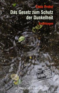 Das Gesetz zum Schutz der Dunkelheit