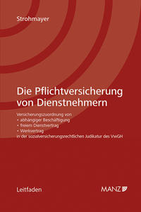 Die Pflichtversicherung von Dienstnehmern