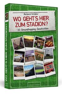 Wo geht's hier zum Stadion?