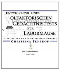 Entwicklung eines olfaktorischen Gedächtnistests für Labormäuse