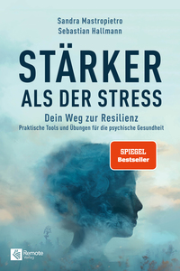 Stärker als der Stress