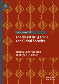Vorderes Coverbild The Illegal Drug Trade and Global Security