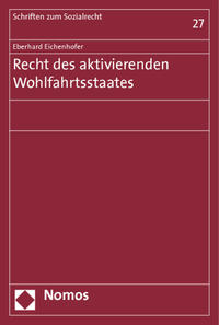 Recht des aktivierenden Wohlfahrtsstaates
