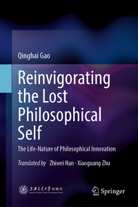 Reinvigorating the Lost Philosophical Self