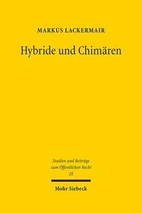 Hybride und Chimären