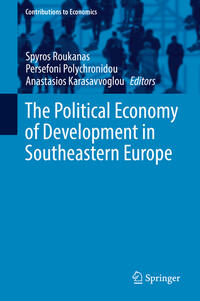 The Political Economy of Development in Southeastern Europe