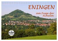 Eningen am Fusse der Achalm (Tischkalender 2025 DIN A5 quer), CALVENDO Monatskalender