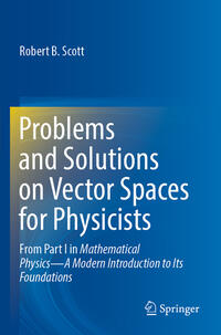 Problems and Solutions on Vector Spaces for Physicists