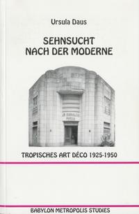 Sehnsucht nach der Moderne