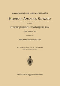 Mathematische Abhandlungen Hermann Amandus Schwarz