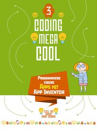 Programmiere eigene Apps mit App Inventor